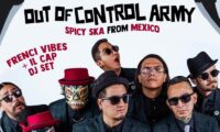  OUT OF CONTROL ARMY + FRENCY VIBES & IL CAP DJSET 